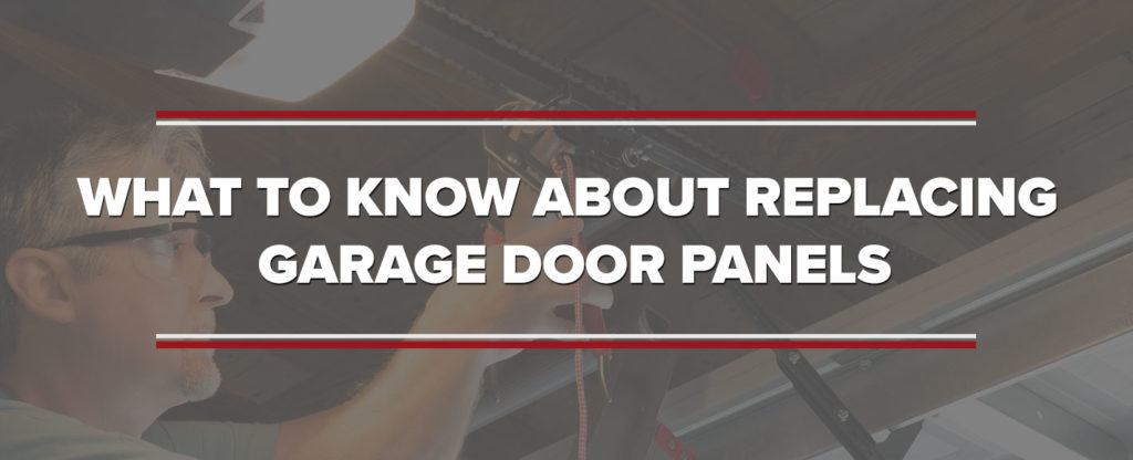 What to Know About Replacing Garage Door Panels | R&R Doors